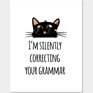 I’m Silently Correcting Your Grammar funny teacher Posters and Art